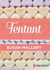 Susan Mallery - Tentant.