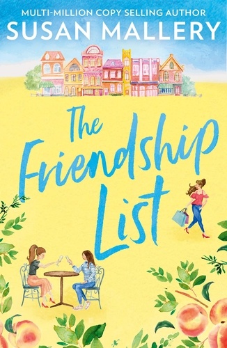 Susan Mallery - The Friendship List.