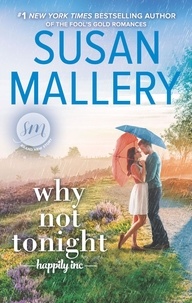 Susan Mallery - Why Not Tonight.