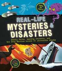 Real-Life Mysteries &amp; Disasters