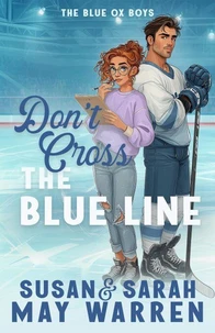 Don't Cross the Blue Line