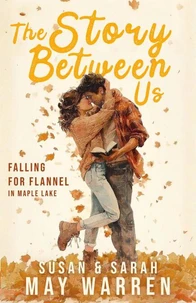 The Story Between Us