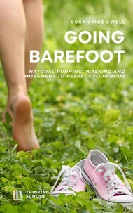 Going barefoot