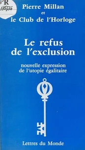 Le refus de l'exclusion