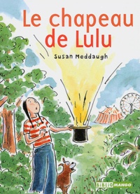 Susan Meddaugh - Le chapeau de Lulu.