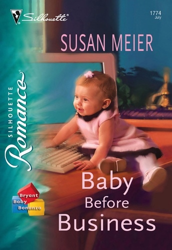Susan Meier - Baby Before Business.