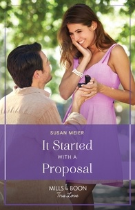 Susan Meier - It Started With A Proposal.