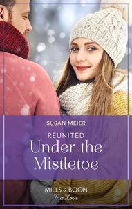 Susan Meier - Reunited Under The Mistletoe.
