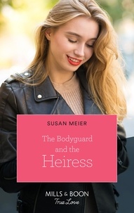 Susan Meier - The Bodyguard And The Heiress.