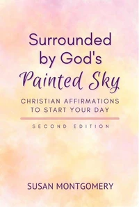 Surrounded by God's Painted Sky