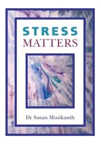Stress Matters