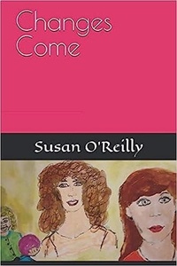  Susan O'Reilly - Changes Come.