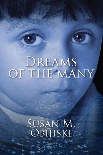  Susan Obijiski - Dreams of the Many - Legacy of Dreams, #2.