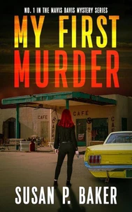 My First Murder