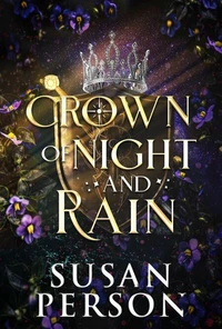 Crown of Night and Rain