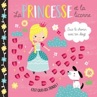 Susan Phillips et Louise Anglicas - La princesse et la licorne.