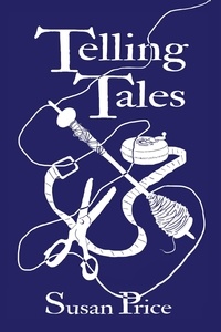  Susan Price - Telling Tales - Folk and Fairy Tales, #2.
