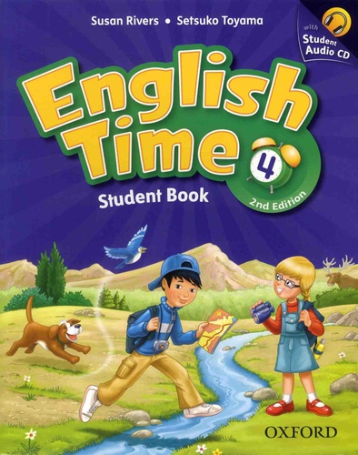 Susan Rivers et Setsuko Toyama - English Time 4 - Student Book. 1 CD audio