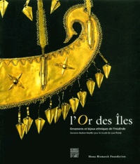 Lor des îles. Ornements et bijoux ethniques de lInsulinde.pdf