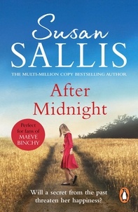 Susan Sallis - After Midnight - a moving and heart-warming novel of passion, loss, tragedy and new beginnings from bestselling author Susan Sallis.