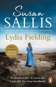 Susan Sallis - Lydia Fielding - a gloriously heartwarming novel set on Exmoor from bestselling author Susan Sallis.
