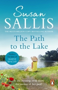 Susan Sallis - The Path to the Lake - a moving, uplifting and inspiring novel from bestselling author Susan Sallis.