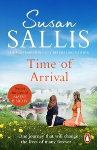 Susan Sallis - Time Of Arrival - a fascinating, exciting novel building to an almighty climax from bestselling author Susan Sallis.