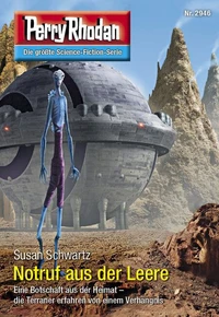 Perry Rhodan 2946: Notruf aus der Leere