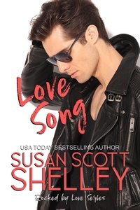  Susan Scott Shelley - Love Song - Rocked by Love, #2.