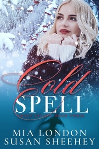  Susan Sheehey et  Mia London - Cold Spell - Sweet Escape, #3.