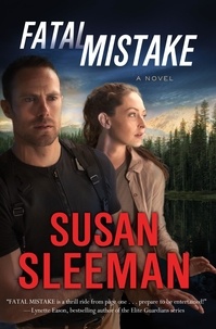 Susan Sleeman - Fatal Mistake - A Novel.