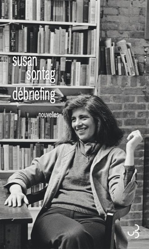 Susan Sontag - Debriefing.