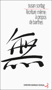 L'Ecriture Meme : A Propos De Barthes