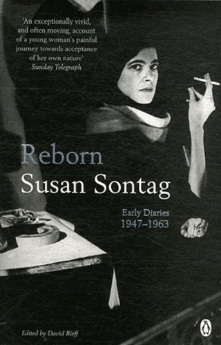 Susan Sontag - Reborn - Early Diaries 1947-1963.