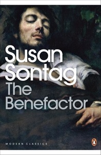 Susan Sontag - The Benefactor.