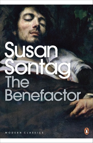 Susan Sontag - The Benefactor.