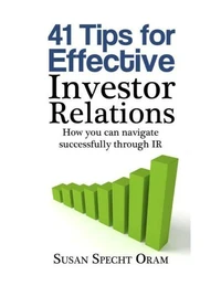 41 Tips for Effective Investor Relations