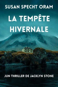LA TEMPÊTE HIVERNALE