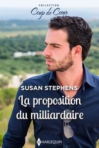 Susan Stephens - La proposition du milliardaire.