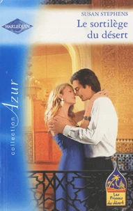 Le sortilège du désert