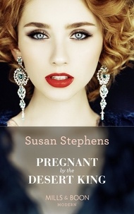 Susan Stephens - Pregnant By The Desert King.