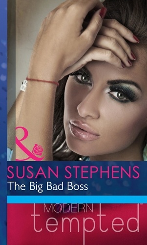 Susan Stephens - The Big Bad Boss.