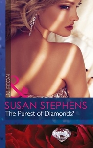 Susan Stephens - The Purest Of Diamonds?.