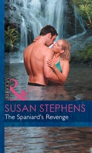 Susan Stephens - The Spaniard's Revenge.