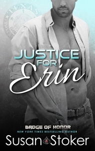  Susan Stoker - Justice for Erin - Badge of Honor, #9.