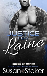  Susan Stoker - Justice for Laine - Badge of Honor, #4.