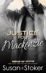  Susan Stoker - Justice for Mackenzie - Badge of Honor, #1.