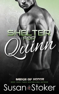  Susan Stoker - Shelter for Quinn - Badge of Honor, #13.