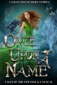  Susan Stradiotto et  Alex Stubblefield - Once Upon a Name - What's in a Name, #1.