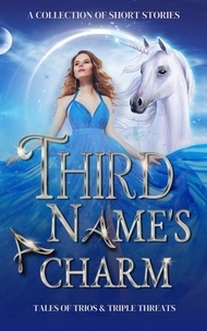  Susan Stradiotto et  Sky Sommers - Third Name's a Charm - What's in a Name, #3.